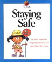 Cover of: Staying Safe (My Health)