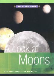 Cover of: A Look at Moons (Out of This World)
