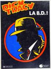 Cover of: Dick Tracy: la BD!