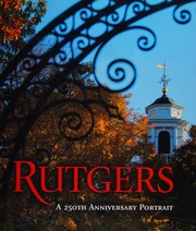 Cover of: Rutgers: A 250th Anniversary Portrait