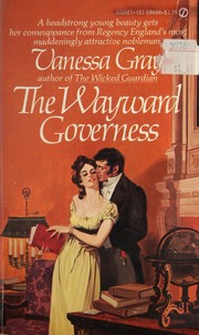 Cover of: The Wayward Governess by Vanessa Gray