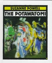 Cover of: The Potawatomi by Suzanne I. Powell