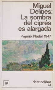 Cover of: La sombra del ciprés es alargada by 