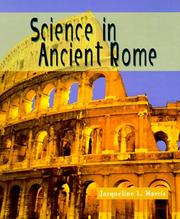Science in ancient Rome by Jacqueline L. Harris