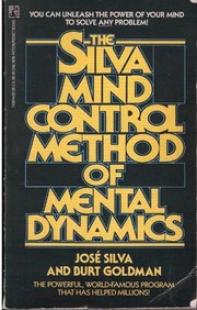 Cover of: Silva Mind Control Method of Mental Dynamics