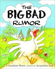 Cover of: The big bad rumor by Jonathan Meres