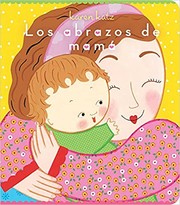 Cover of: Los Abrazos de Mamá (Mommy Hugs)