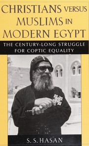 Cover of: Christians versus Muslims in modern Egypt by Sana Hassan