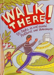 Walk there by Laura O. Foster, Eben Dickinson