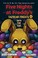 Cover of: Into the Pit (Five Nights at Freddy’s: Fazbear Frights #1)