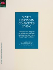 Cover of: Seven Lessons in Conscious Living