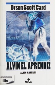 Cover of: Alvin el aprendiz by Orson Scott Card