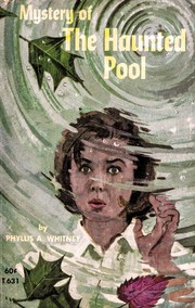 Mystery of the Haunted Pool by Phyllis A. Whitney