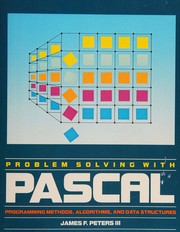 Cover of: Problem solving with Pascal: programming methods, algorithms, and data structures