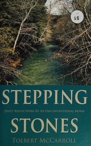 Cover of: Stepping stones: daily reflections by an unconventional monk