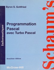 Programmation Pascal avec Turbo Pascal by Byron S. Gottfried