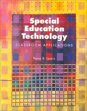 Cover of: Special education technology: classroom applications