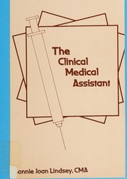 Cover of: The clinical medical assistant