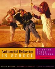 Cover of: Antisocial behavior in school: evidence-based practices