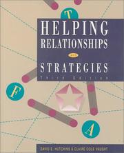 Cover of: Helping relationships and strategies by David E. Hutchins
