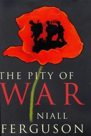 Cover of: The Pity of War by Niall Ferguson