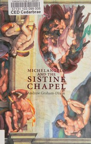 Cover of: Michelangelo and the Sistine Chapel