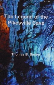 Cover of: The legend of the Pikesville Cave
