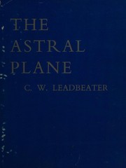 Cover of: Astral Plane by Charles Webster Leadbeater