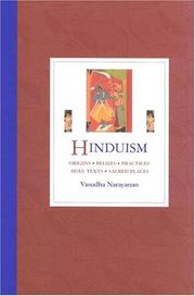 Cover of: Hinduism: origins, beliefs, practices, holy texts, sacred places