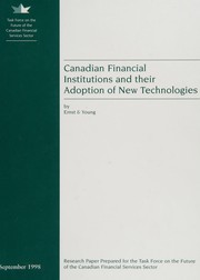 Cover of: Canadian financial institutions and their adoption of new technologies