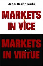 Markets in vice markets in virtue