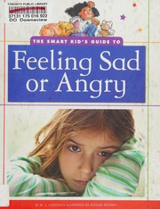 Smart Kid's Guide to Feeling Sad or Angry by M. J. Cosson, Ronnie Rooney