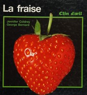 La fraise by Jennifer Coldrey
