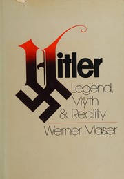 Cover of: Hitler: legend, myth & reality