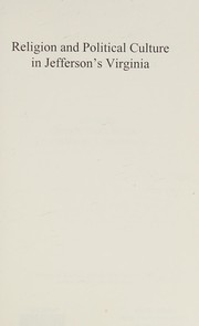 Cover of: Religion and political culture in Jefferson's Virginia