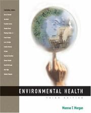 Environmental health by Monroe T. Morgan