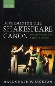 Determining the Shakespeare Canon by MacDonald P. Jackson