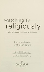 Watching TV religiously by Kutter Callaway