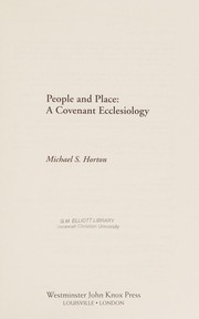 Cover of: People and place: a covenant ecclesiology