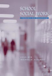 School social work by Lynn Bye, Michelle Alvarez