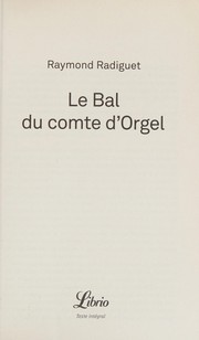Le bal du comte d'orgel by Raymond Radiguet