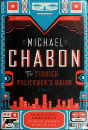 Cover of: The Yiddish Policemen's Union by Michael Chabon