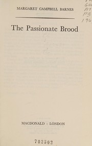 Cover of: The passionate brood.