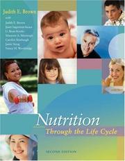 Nutrition through the life cycle by Judith E. Brown, Janet Isaacs, Beate Krinke, Maureen Murtaugh, Carolyn Sharbaugh