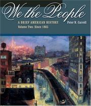 We the people : a brief American history. Vol. 2, Since 1865