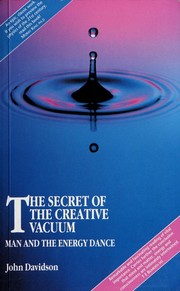 Cover of: The Secret of the Creative Vacuum by John Davidson