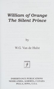 Cover of: William of Orange, the silent prince