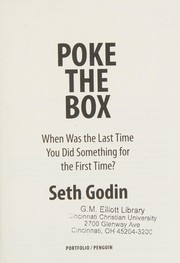 Cover of: Poke the box: when was the last time you did something for the first time?