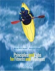 Cover of: Principles and Labs for Fitness and Wellness (with Profile Plus  2006 CD-ROM, Personal Daily Log, Health, Fitness, and Wellness Internet Explorer, and InfoTrac)