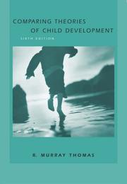 Comparing theories of child development